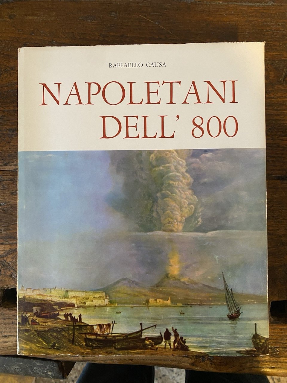 Causa Raffaello Napoletani dell'800 Napoli Montanino 1966