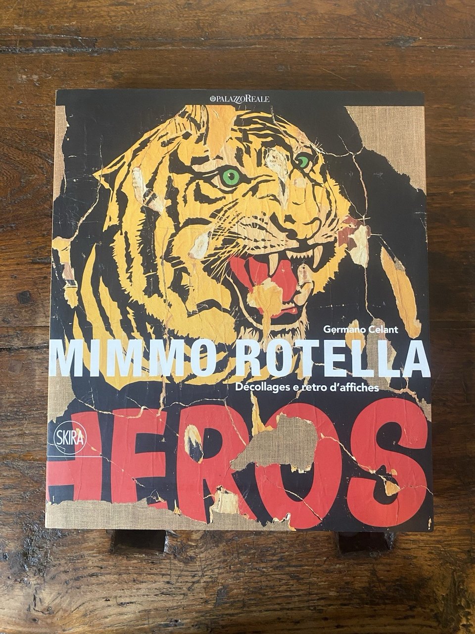Celant Germano Mimmo Rotella Décollages e retro d'affiches Skira 2014 | Immagine principale