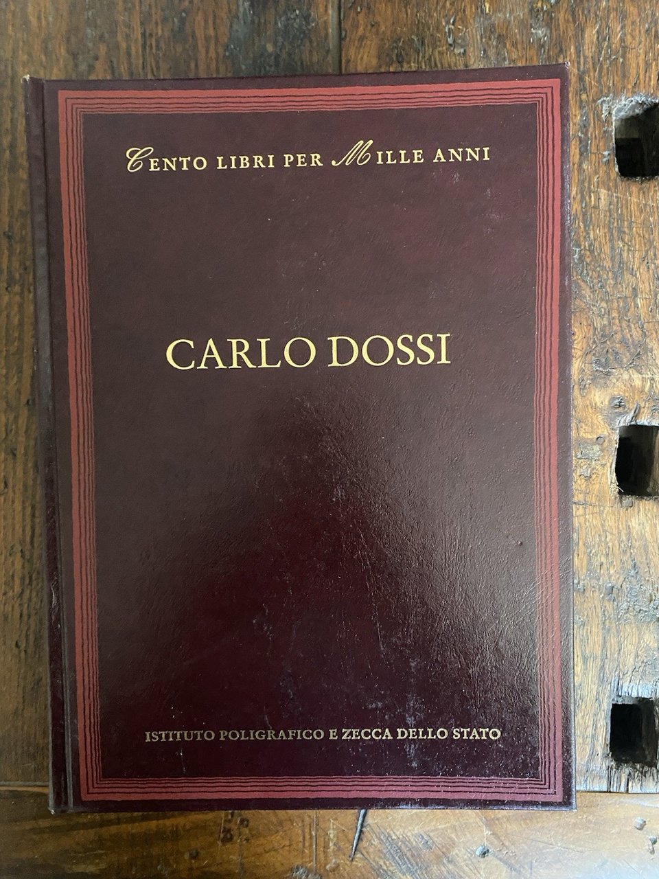 Cento libri per Mille anni Carlo Dossi Roma 1999