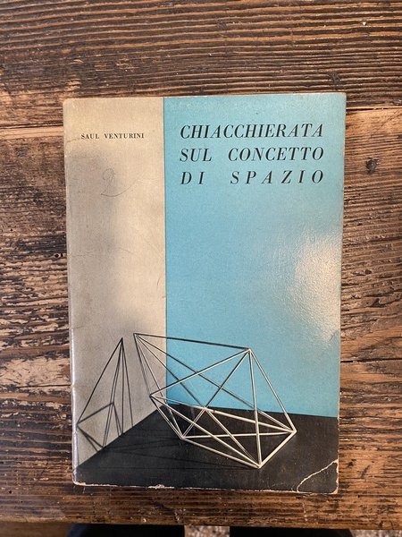 Chiacchierata sul concetto di spazio