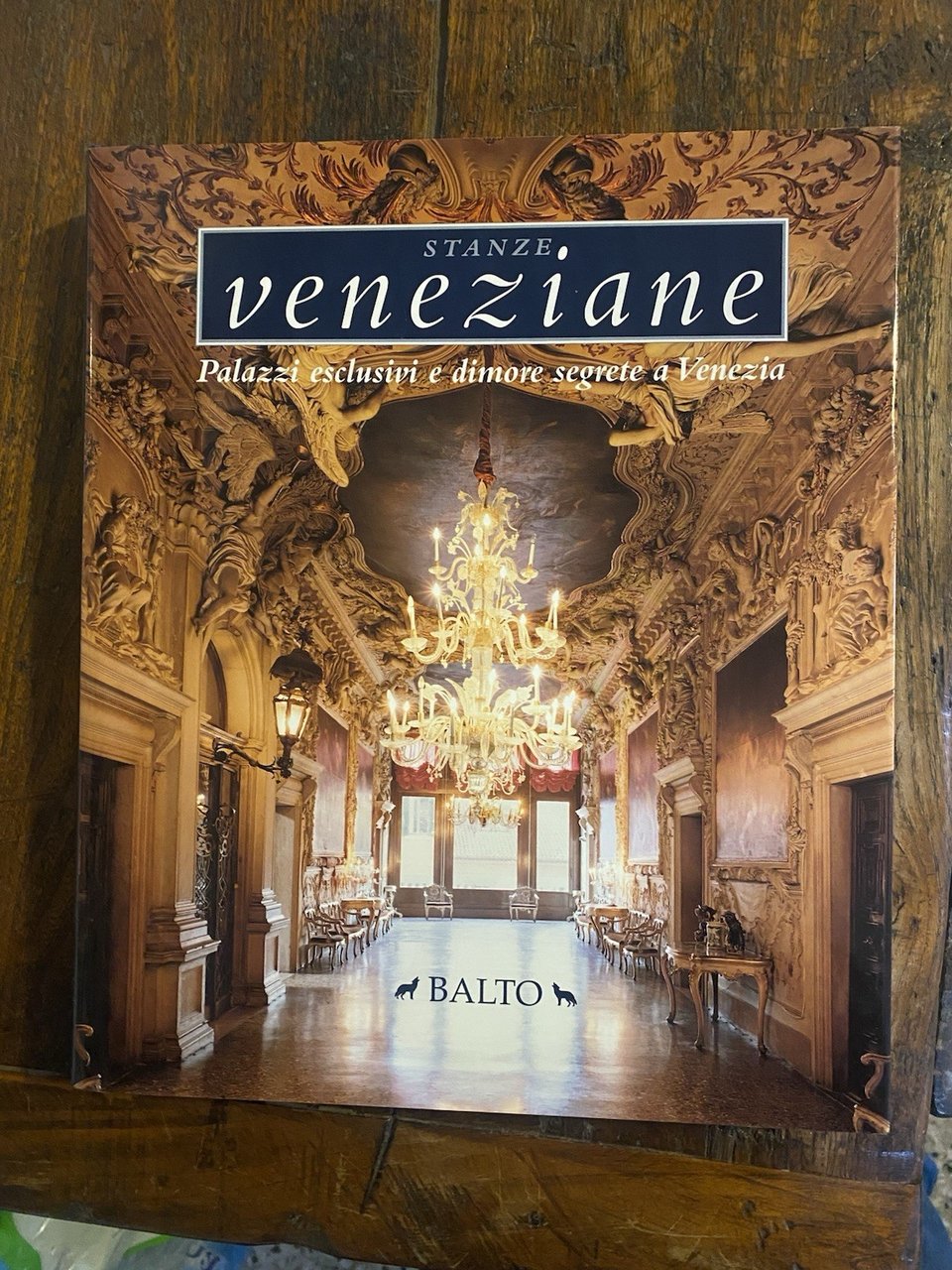 Chiappini di Sorio Stanze veneziane Venezia Balto 1999