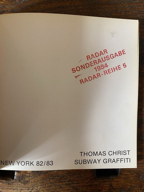 Christ Thomas Subway Graffiti New-York 82/83 Basel Thomas Christ 1984