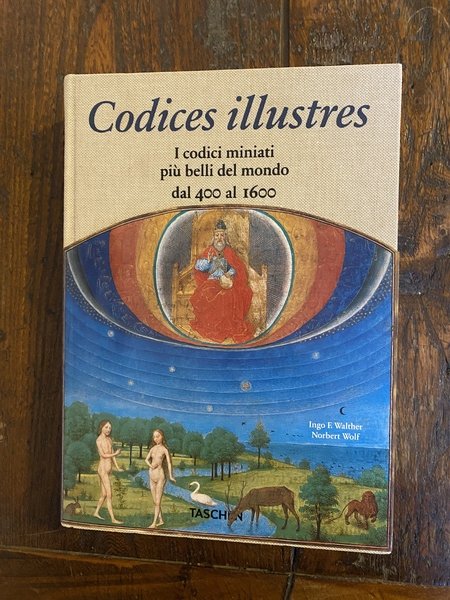 Codices illustres I codici miniati più belli del mondo dal …