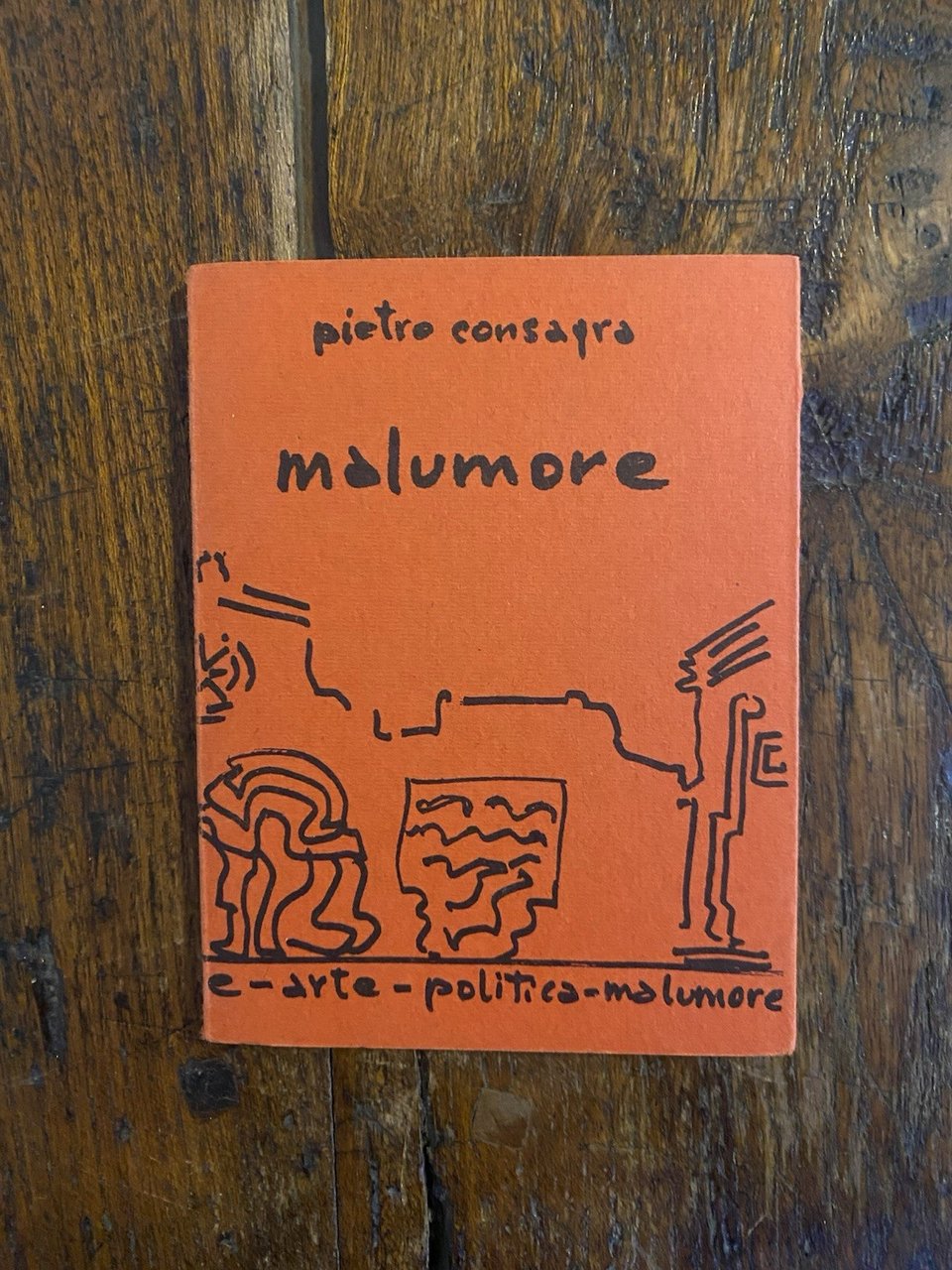 Consagra Pietro Malumore 1948-1974 Milano All'insegna del Pesce d'Oro 1974