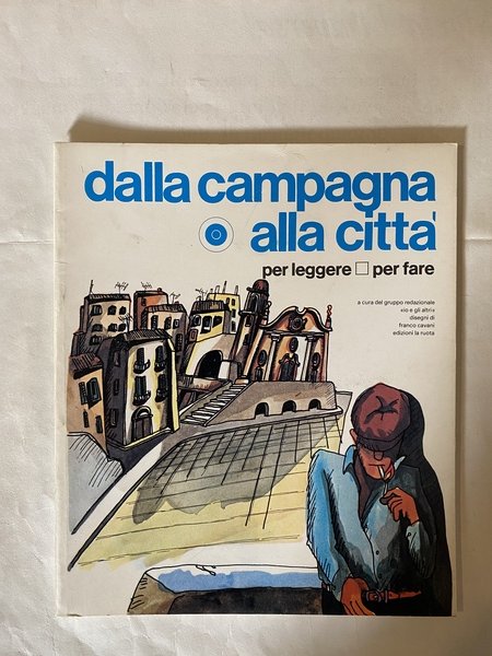 Dalla campagna alla città