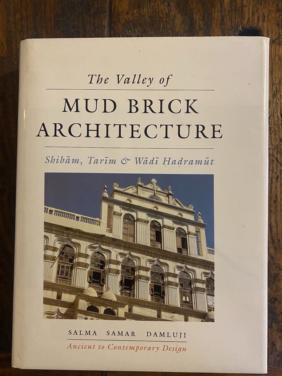 Damluji Salma Samar The Valley of Mud Brick Architecture Vancovuer …