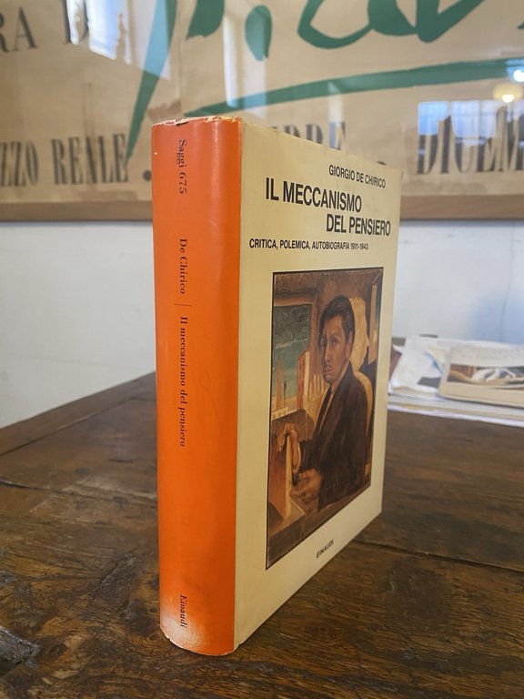De Chirico Giorgio Il meccanismo del pensiero Torino Einaudi 1983