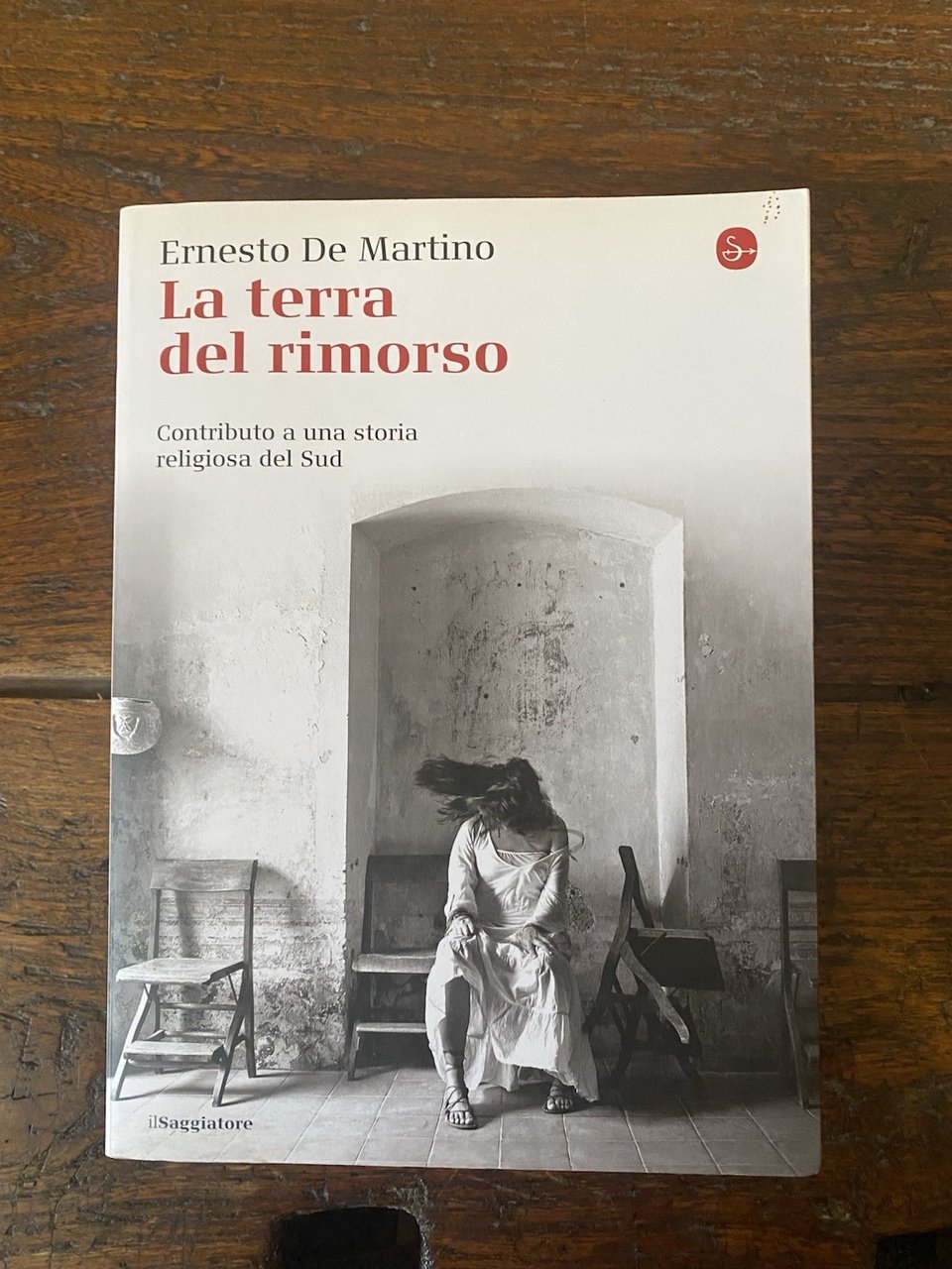 De Martino Ernesto La terra del rimorso Milano Il Saggiatore …