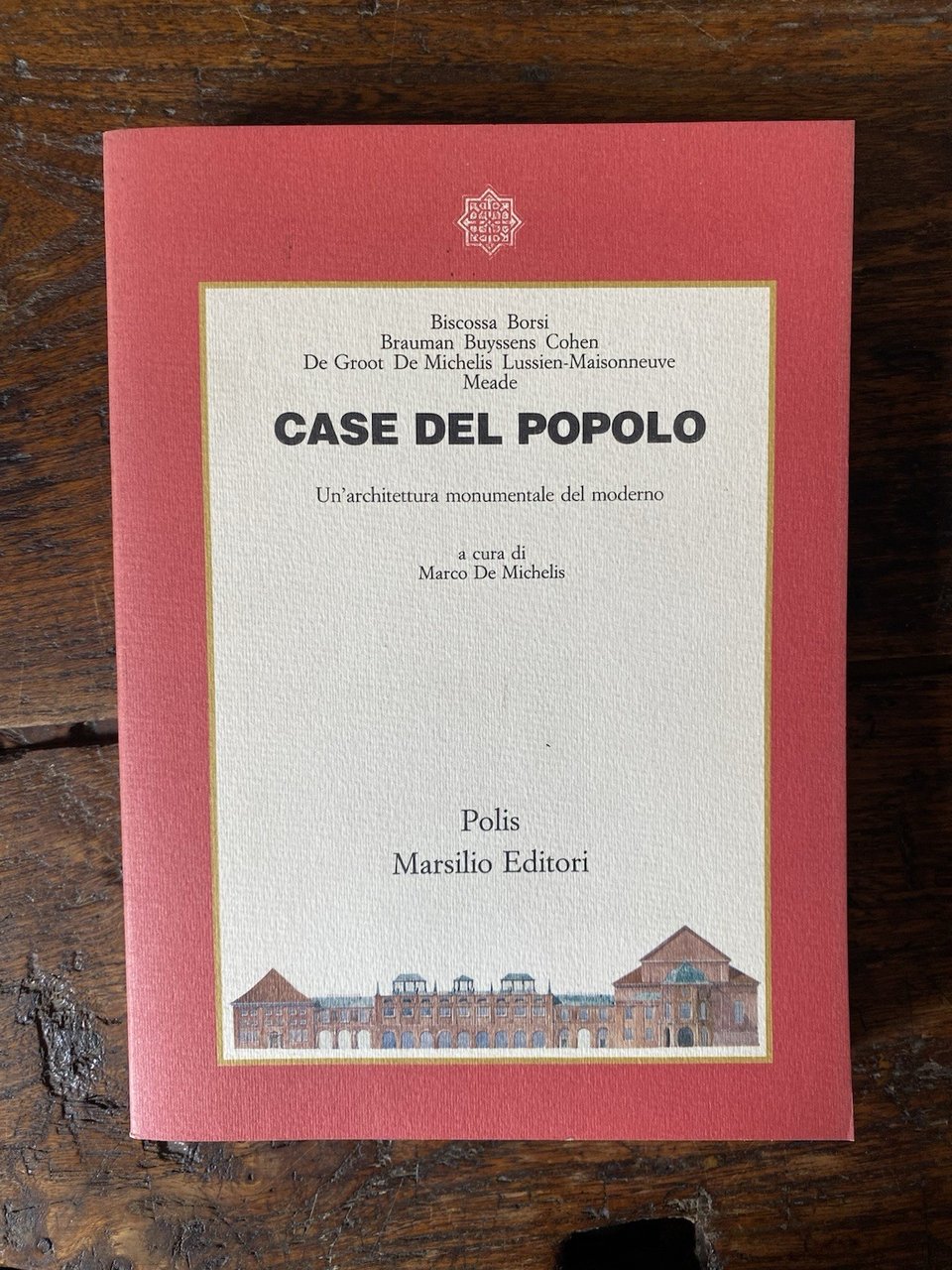De Michelis Marco a cura di, Case del popolo Venezia … | Immagine principale