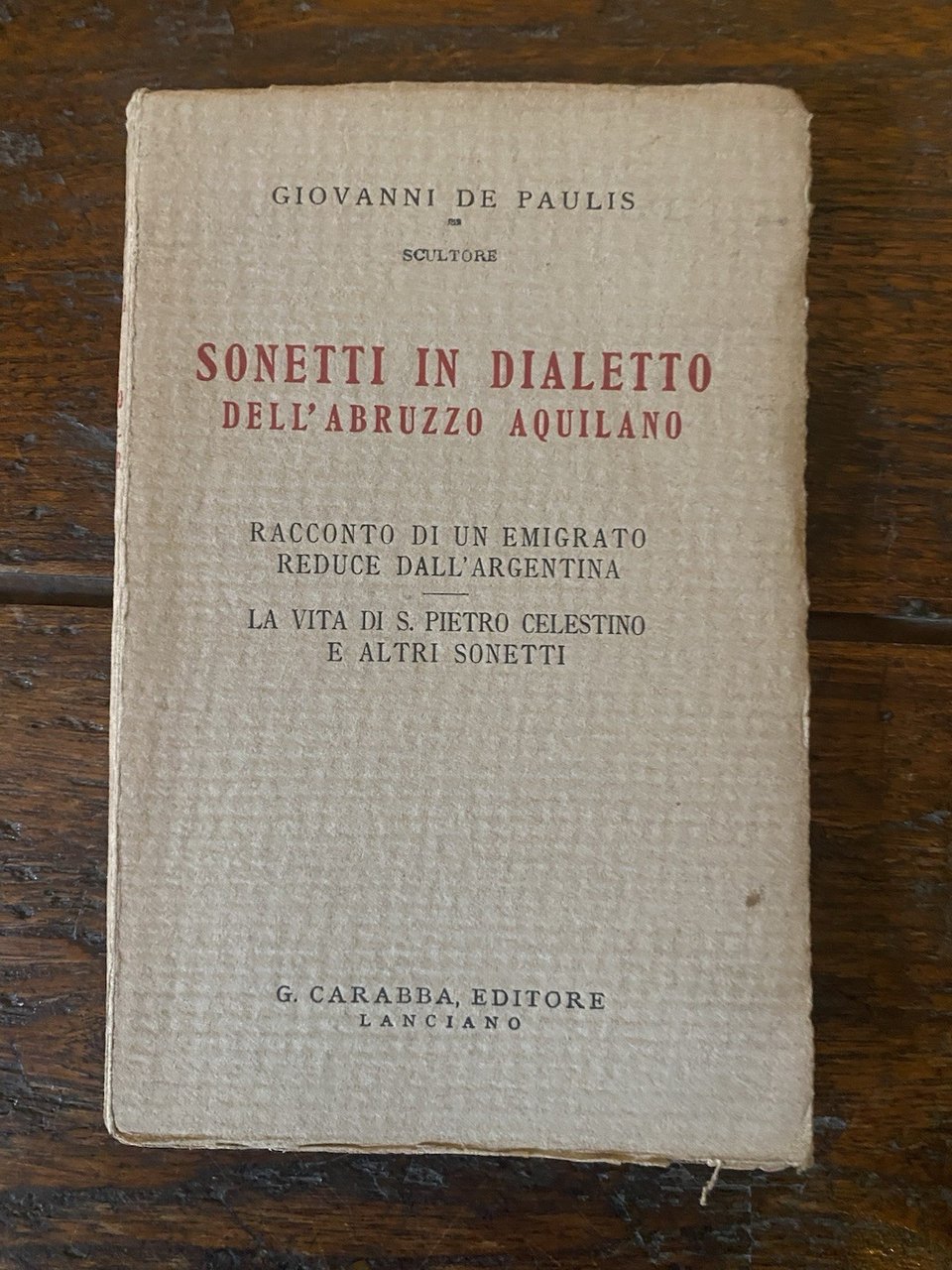 De Paulis Giovanni Sonetti in dialetto dell'Abruzzo Aquilano Carabba 1926