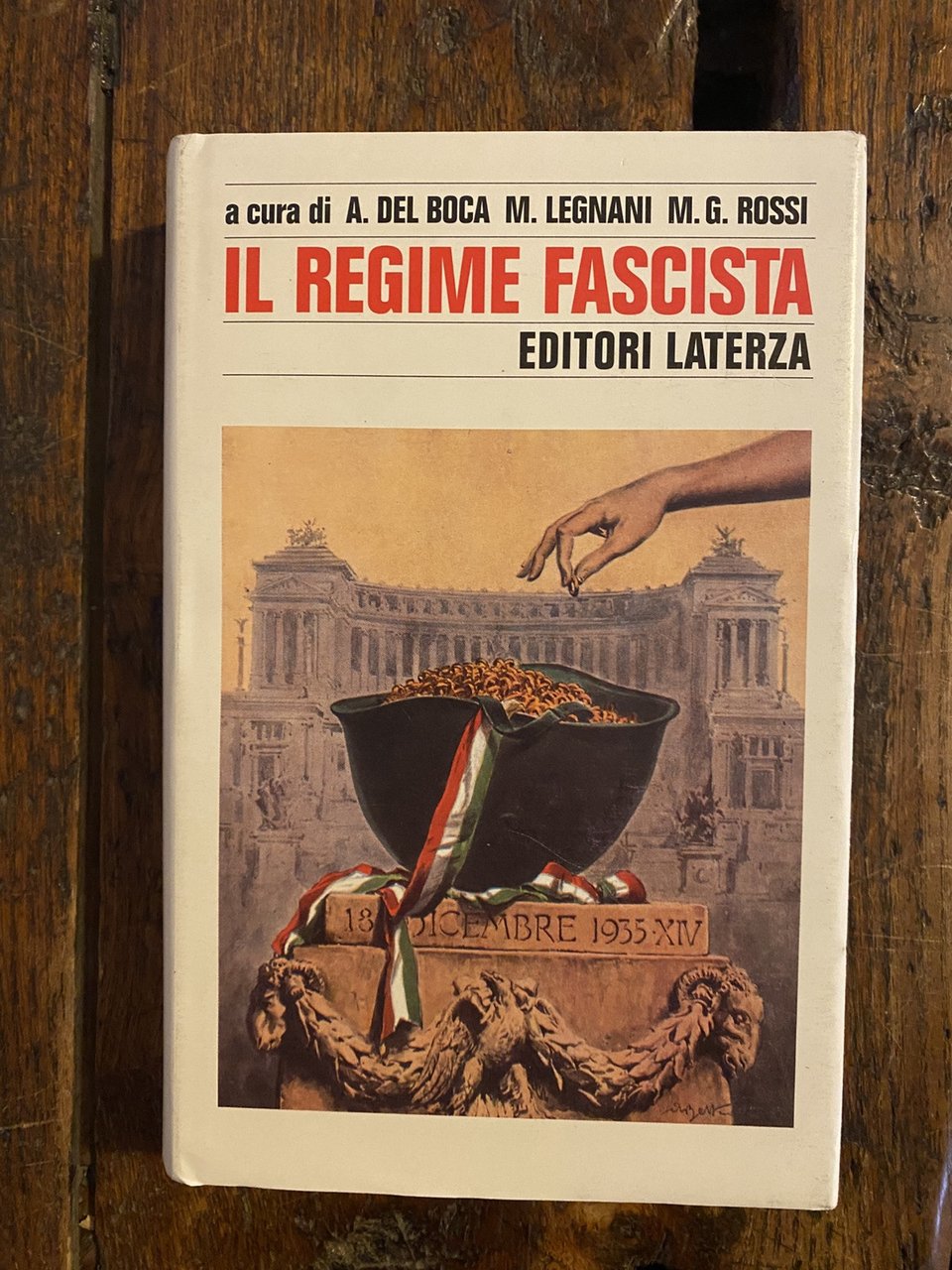 Del Boca A. Legnani M. Rossi M. G. Il regime …