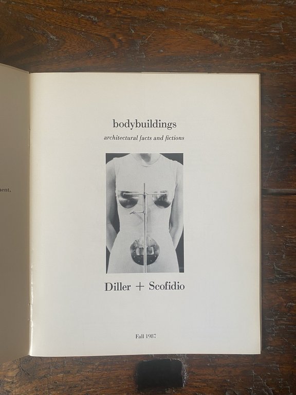 Diller Elizabeth Scofidio Ricardo Bodybuildings architectural facts and fictions