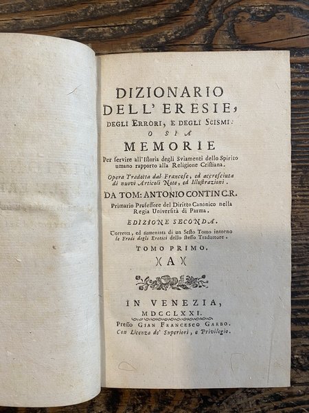 Dizionario dell'eresie, degli errori, e degli scismi, o sia memorie …