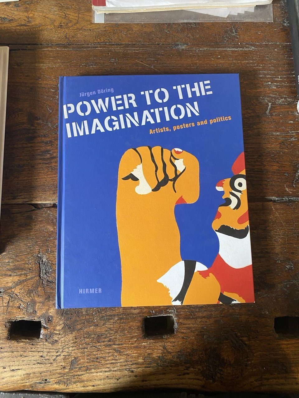 Doring Jurgen Power to the Imagination Artist, posters and politics … | Immagine principale