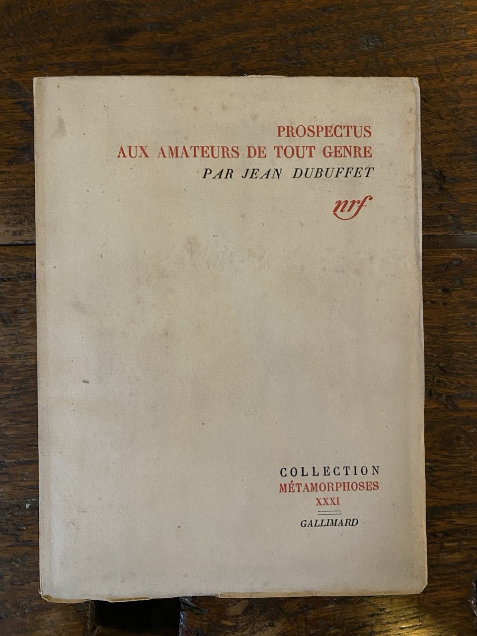 Dubuffet Jean Prospectus aux amateurs de tout genre Paris Gallimard …
