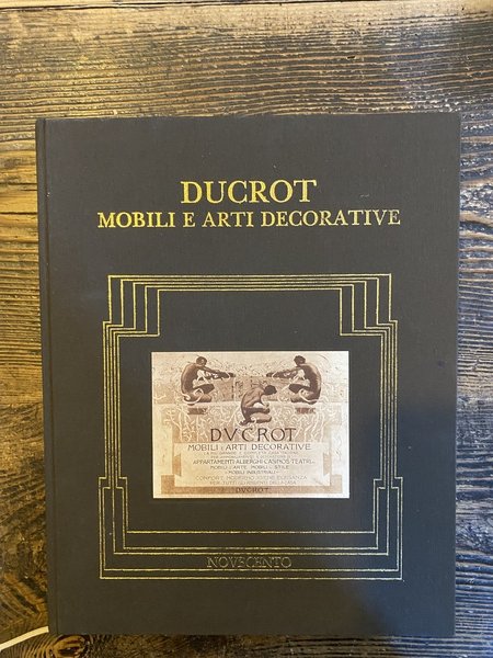 Ducrot Mobili arredi e arti decorative
