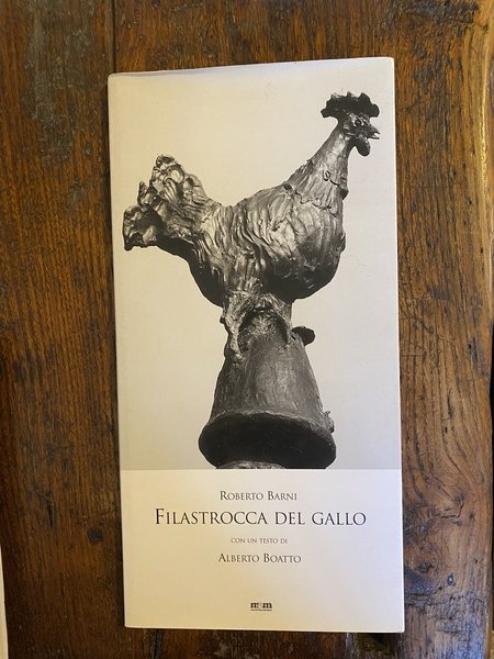 Filastrocca del gallo con un testo di Alberto Boatto