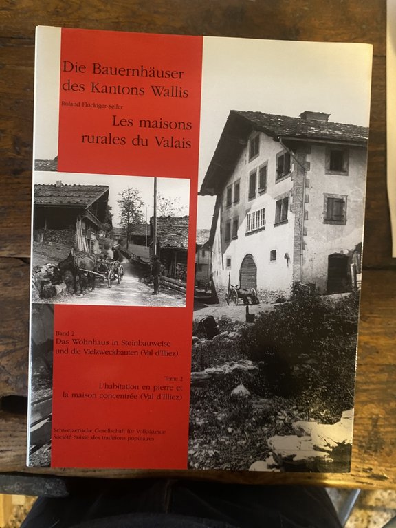 Fluckiger-Seiler Roland Die Bauernhauser des Kantons Wallis Basel 2000