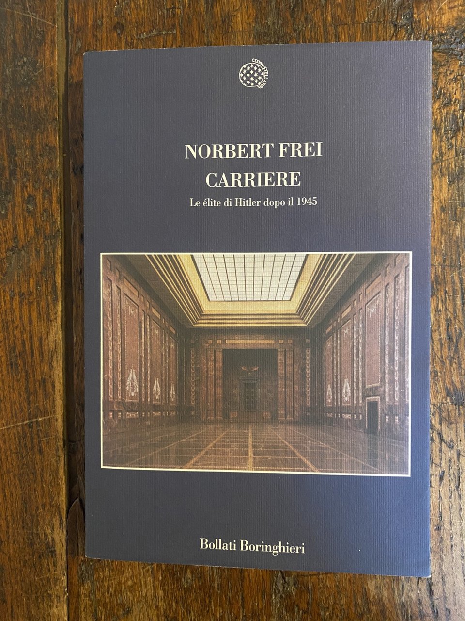 Frei Norbert Carriere Torino Bollati Boringhieri 2003