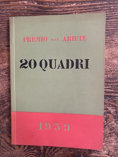 Premio dell'Ariete Selezione biennale di pittura internazionale 20 quadri 1959 …