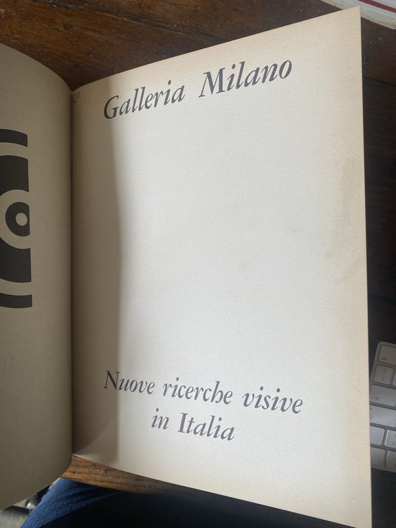 Galleria Milano Prima mostra 21 maggio 1964 Trentunesima 12 dicembre …