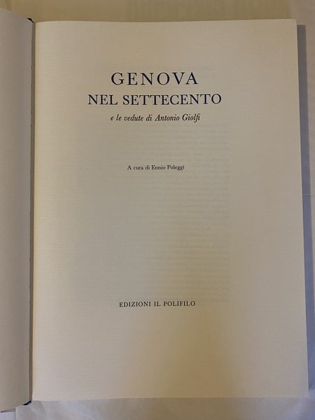 Genova nel Settecento e le vedute di Antonio Giolfi