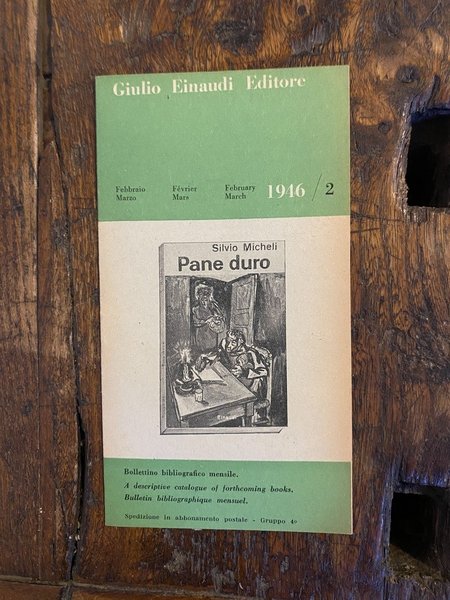 Giulio Einaudi Editore Bollettino bibliografico mensile Numero 2 Febbraio/Marzo 1946