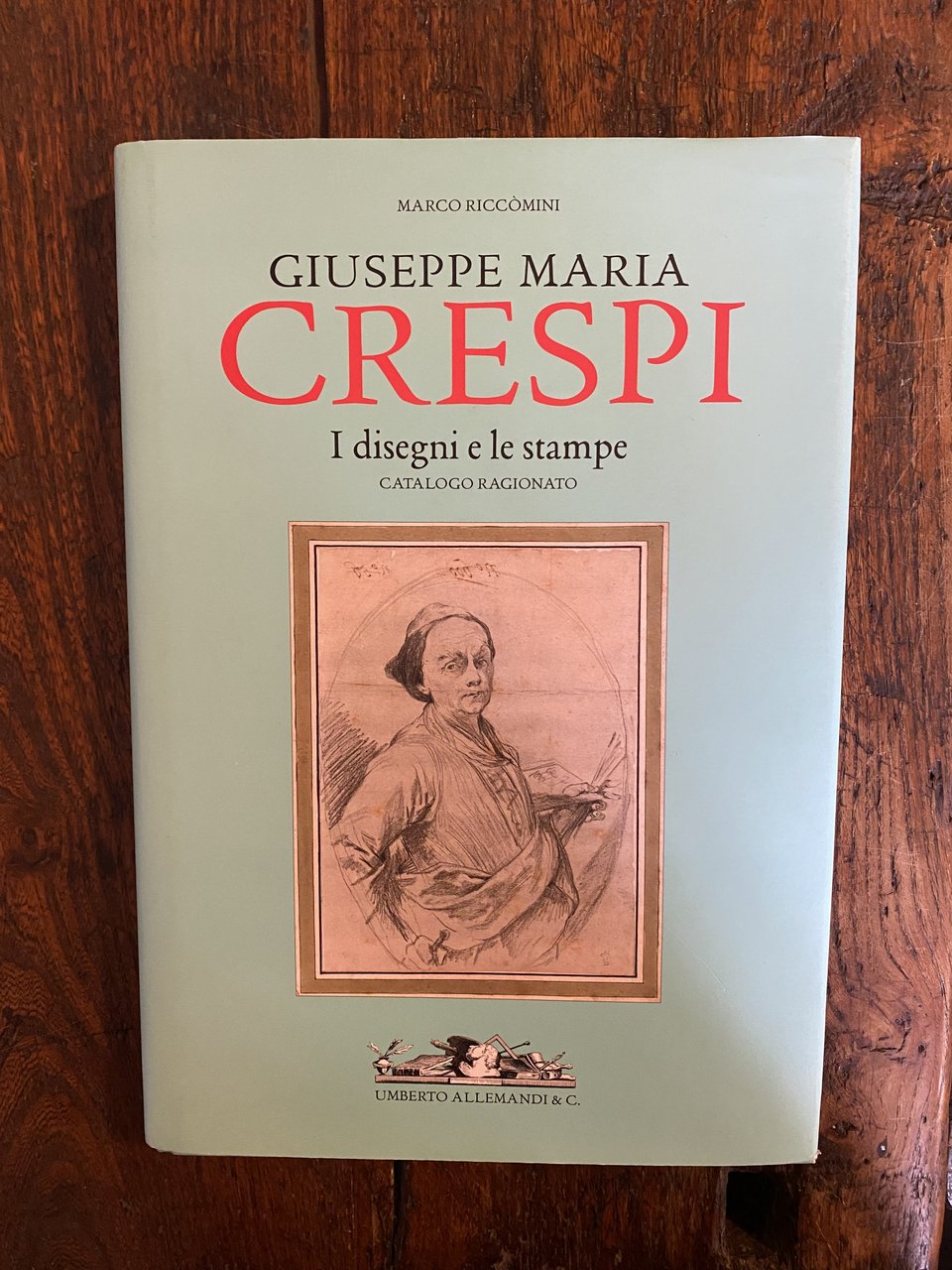 Giuseppe Maria Crespi I disegni e le stampe Catalogo ragionato