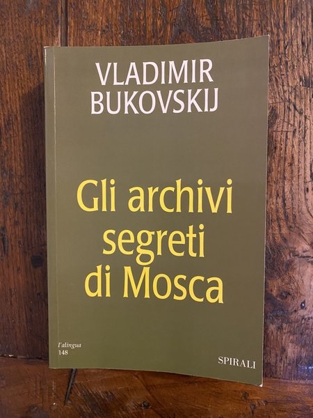 Gli archivi segreti di Mosca