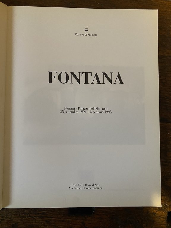 Gualdoni Flaminio a cura di, Fontana Ferrara Palazzo dei Diamanti …