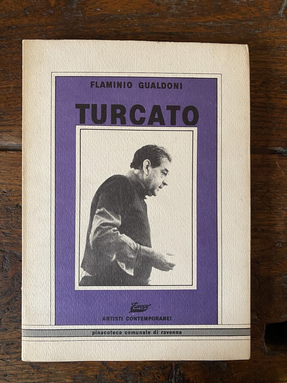 Gualdoni Flaminio Turcato Ravenna Essegi 1982