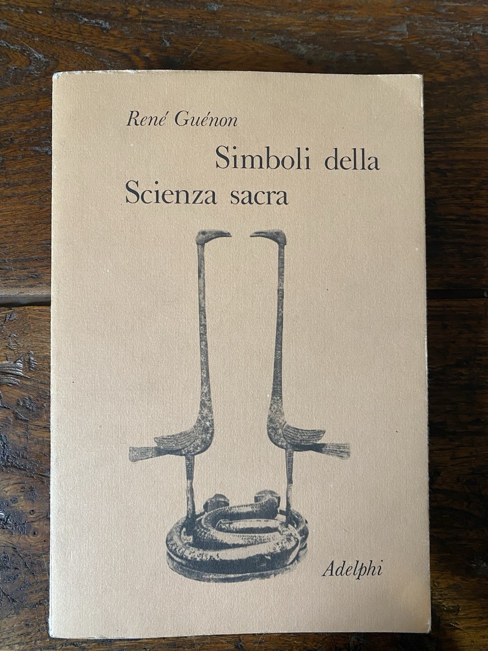 Guénon René Simboli della Scienza sacra Milano Adelphi 1978
