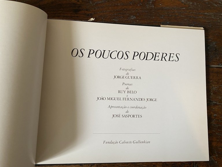 Autografato Guerra Jorge Sasportes José Os poucos poderes Fundacao Calouste …