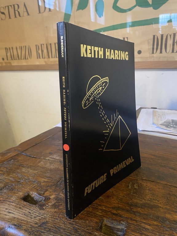 Haring Keith Future Primeval Illinois University Galleries 1990