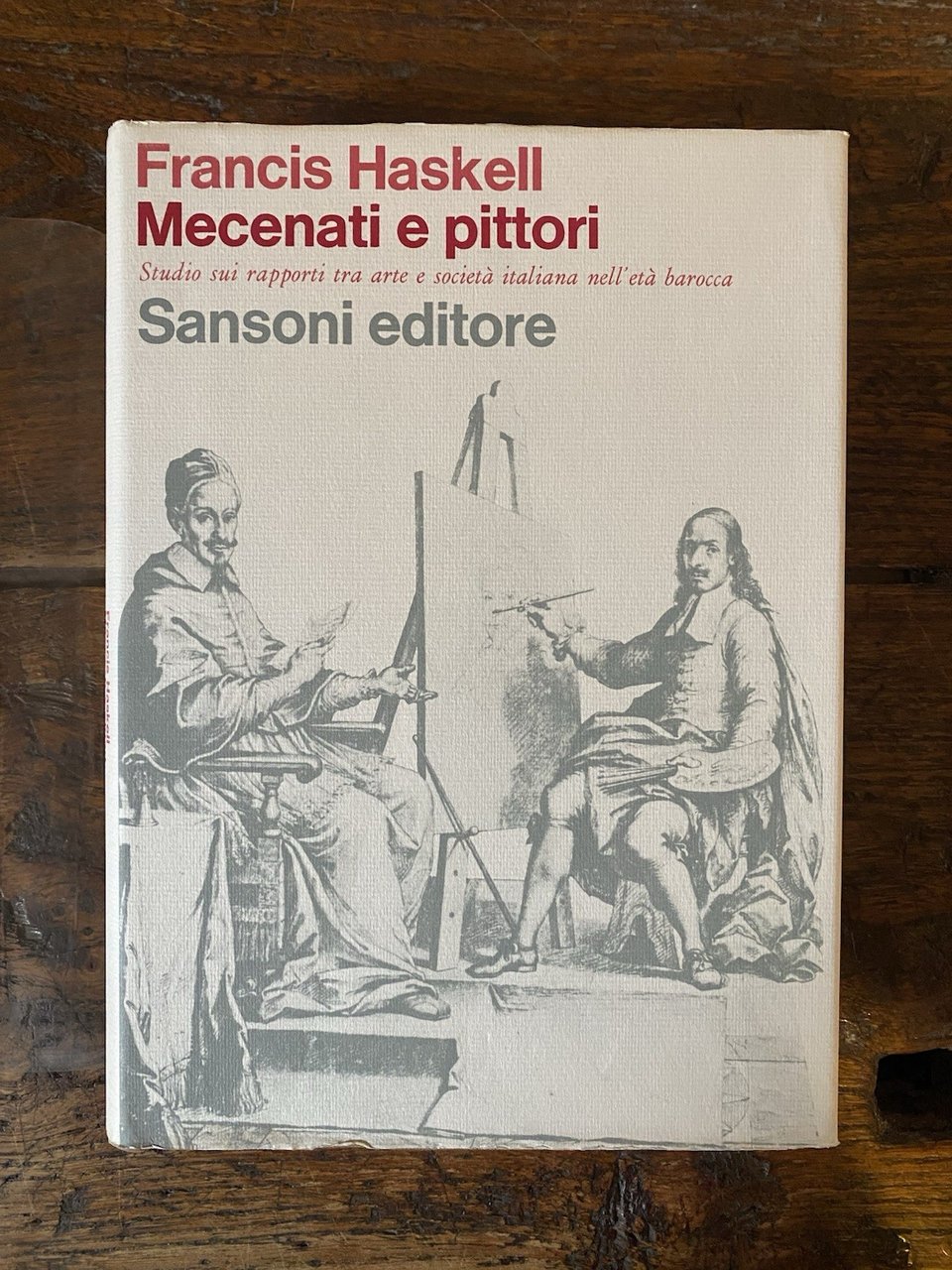 Haskell Francis Mecenati e pittori Firenze Sansoni 1966 | Immagine principale