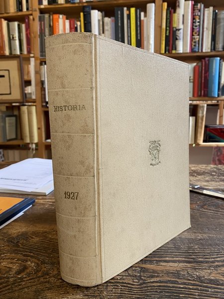 Historia Studi storici per l'antichità classica Anno I Gennaio-Marzo 1927 …
