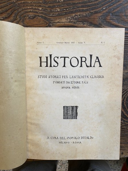 Historia Studi storici per l'antichità classica Anno I Gennaio-Marzo 1927 …