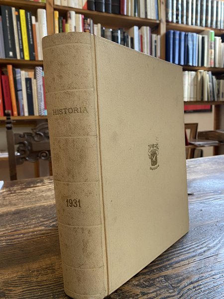 Historia Studi storici per l'antichità classica Anno V Gennaio-Marzo 1931 …