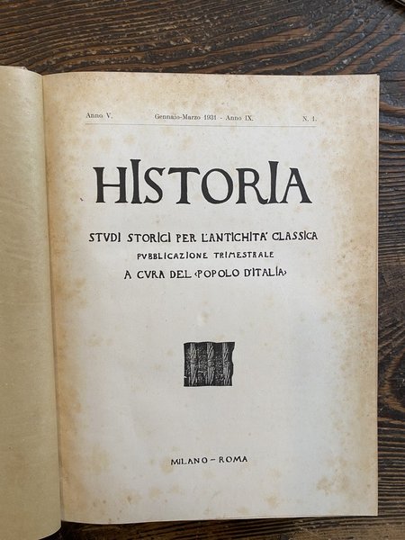 Historia Studi storici per l'antichità classica Anno V Gennaio-Marzo 1931 …