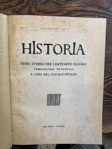 Historia Studi storici per l'antichità classica Anno V Gennaio-Marzo 1932 …
