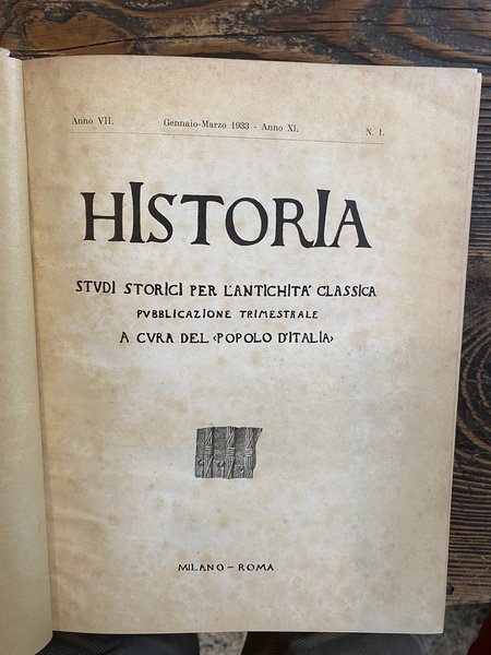 Historia Studi storici per l'antichità classica Anno V Gennaio-Marzo 1933 …