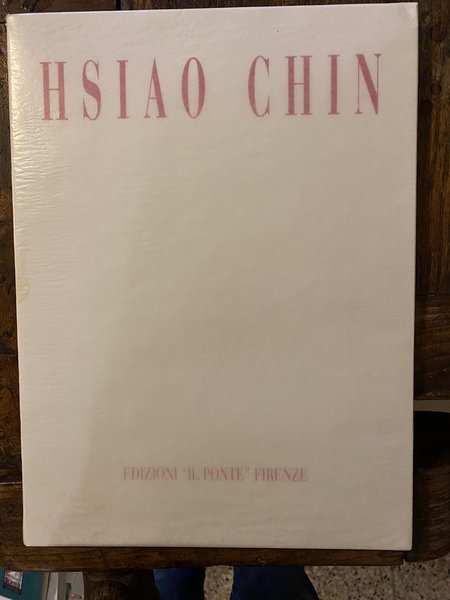 Hsiao Chin La molteplicità della vita nella semplicità di un …