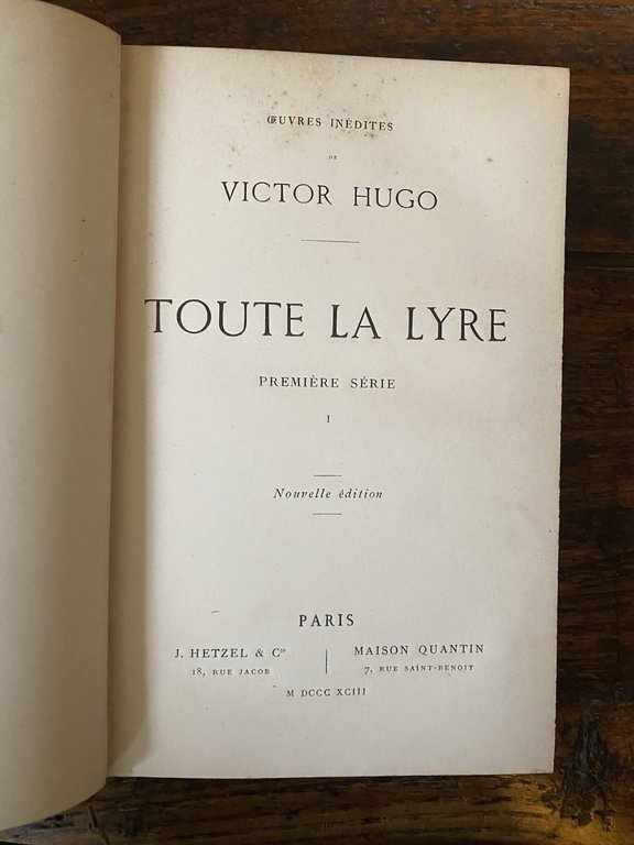 Hugo Victor Toute la Lyre Première serie Paris Hetzel Quantin …