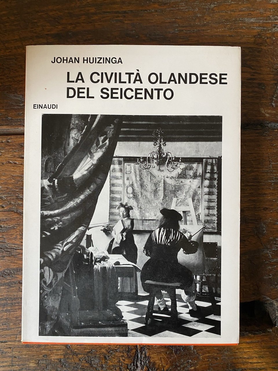 Huizinga Johan La civiltà olandese del Seicento Torino Einaudi 1973