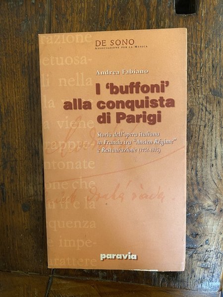 I 'buffoni' alla conquista di Parigi