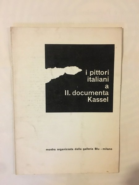 I pittori italiani a II. documenta Kassel