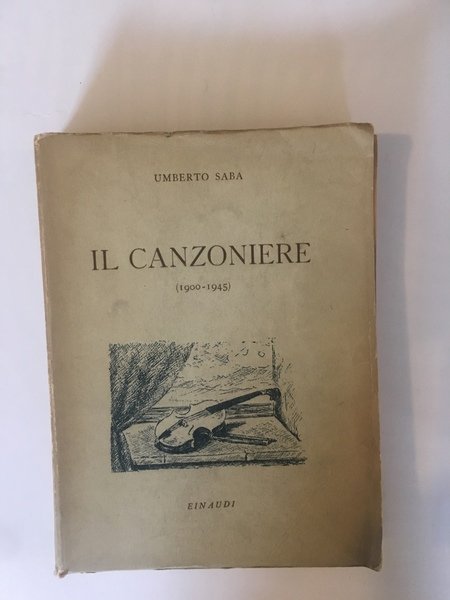 Il canzoniere (1900-1945)