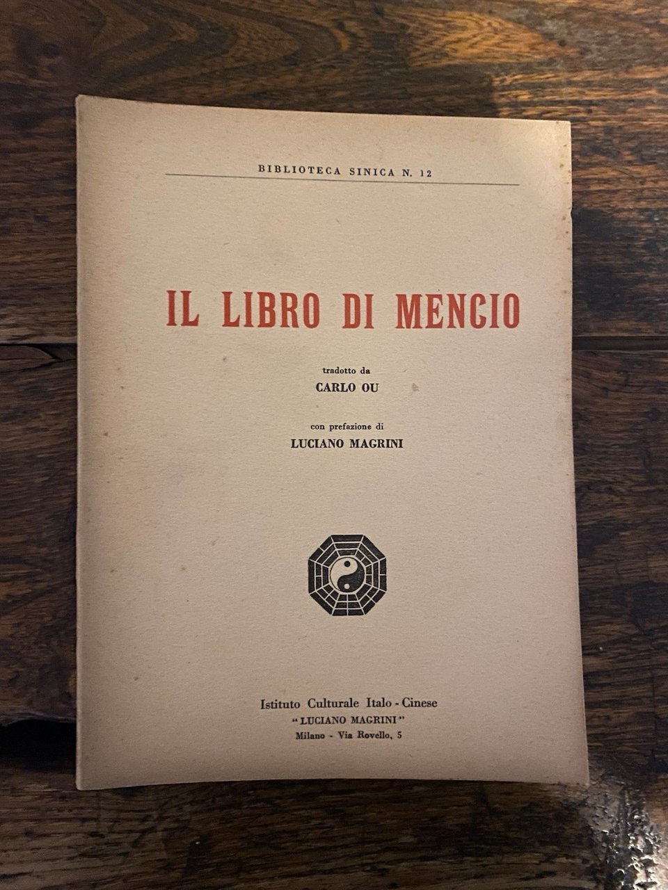 Il libro di Mencio Milano Istituto Culturale Italo-Cinese 1959