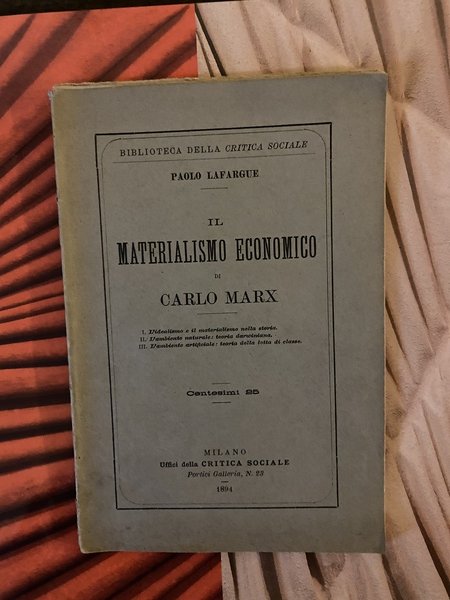 Il materialismo economico di Carlo Marx