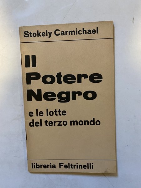 Il potere nero e le lotte del terzo mondo